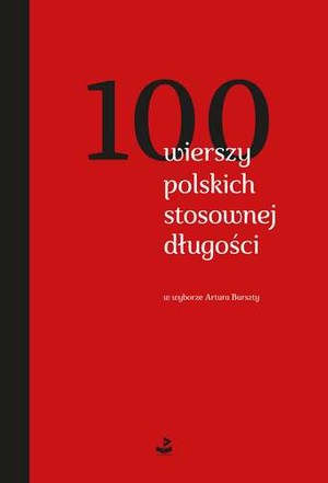 100 wierszy polskich stosownej długości