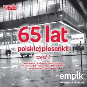 65 lat polskiej piosenki. Część 2
