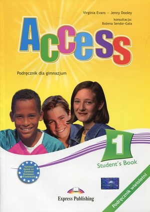 Access 1. Student`s Book Podręcznik wieloletni