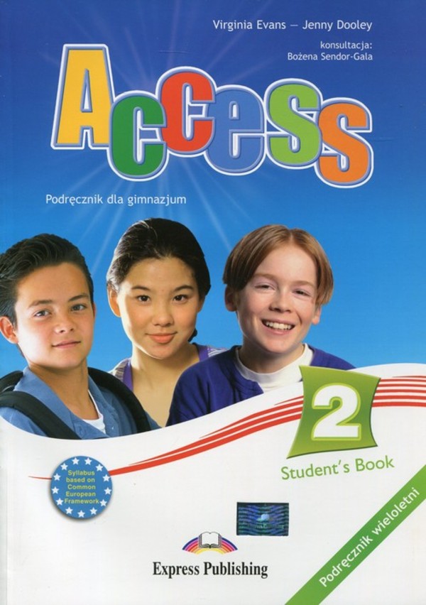 Access 2. Student`s Book Podręcznik wieloletni