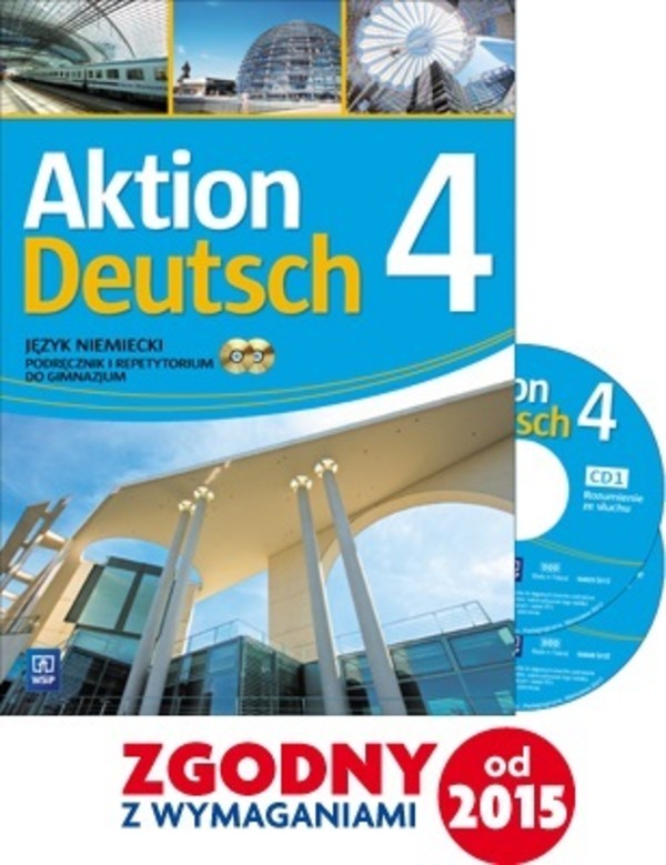 Aktion Deutsch 4. Język niemiecki. Podręcznik do gimnazjum + 2CDs