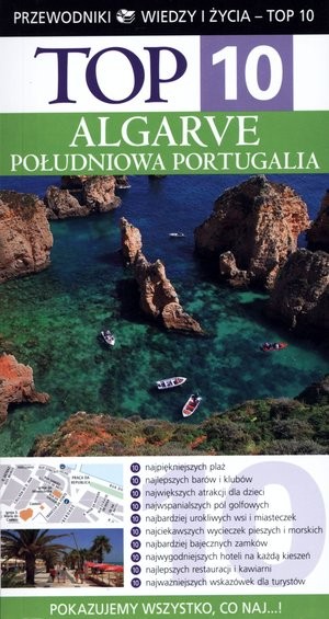 Algarve Południowa Portugalia Przewodniki wiedzy i życia TOP 10