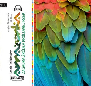 Amazonka Zagadka źródła królowej rzek Audiobook CD Audio