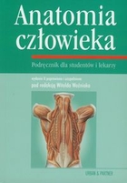 Anatomia człowieka. Podręcznik dla studentów i lekarzy