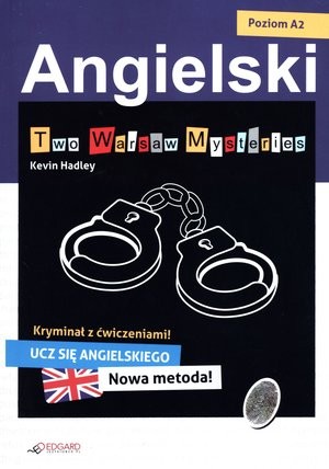 Angielski. Two Warsaw Mysteries Kryminał z ćwiczeniami Poziom A2