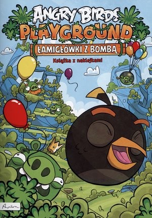 Angry Birds Playground Łamigłówki z Bombą Książka z nalepkami