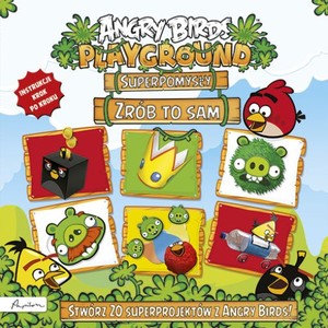 Angry Birds Super pomysły zrób to sam Playground