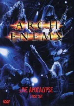 Arch Enemy - Live Apocalypse