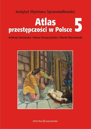Atlas przestępczości w Polsce 5