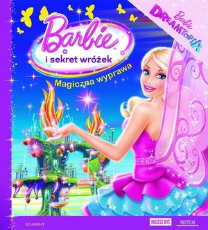 Barbie i sekret wróżek. Magiczna wyprawa