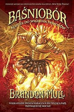 Klucze do więzienia demonów Baśniobór Tom 5