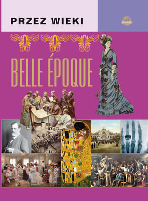 Belle-epoque Przez wieki