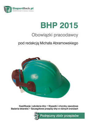 BHP 2015 Obowiązki pracodawcy wobec pracownika + CD