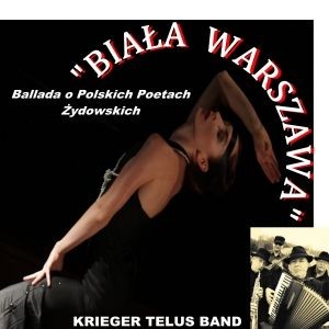 Biała Warszawa: Ballada o Polskich Poetach Żydowskich