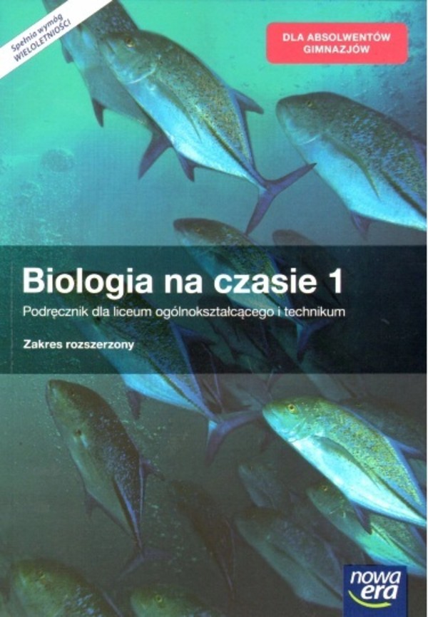 Biologia Na Czasie 1 Nowa Era Biologia na czasie 1. Podręcznik dla liceum ogólnokształcącego i