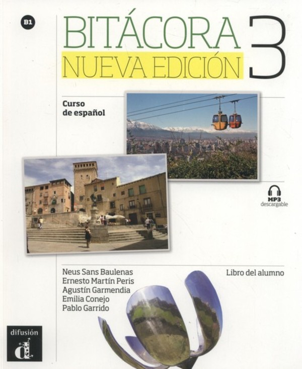 Bitacora Nueva Edicion 3. Curso de espanol Podręcznik