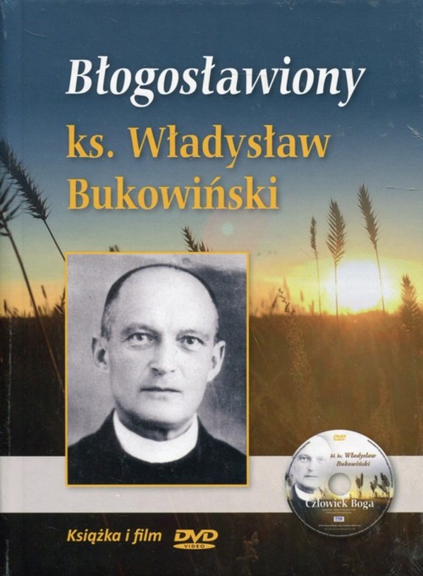 Błogosławiony ks. Władysław Bukowiński