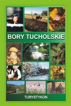 Bory Tucholskie. Turystykon - pdf