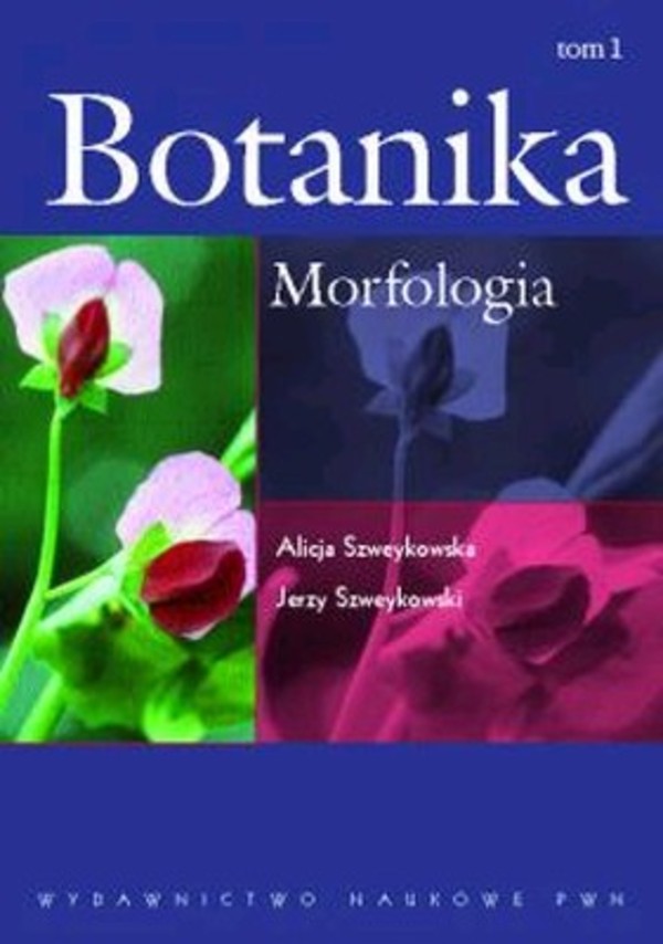 Botanika Morfologia. Tom 1