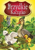 Brzydkie Kaczątko Najpiękniejsze baśnie