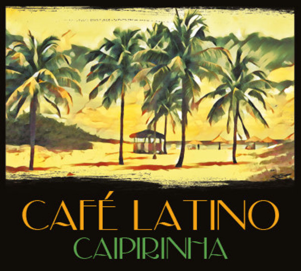 Cafe Latino: Caipirinha