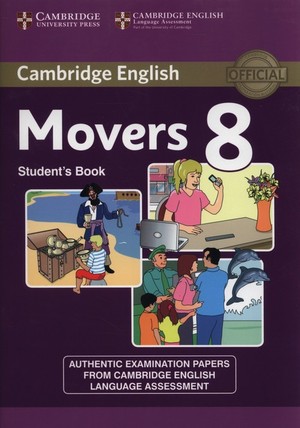Cambridge English Young Learners. Movers 8. Student`s Book Podręcznik