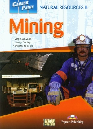 Career Paths. Minning. Natural resources II