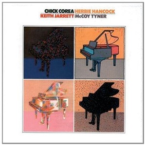 Chick Corea, Herbie Hancock, Keith Jarrett, McCoy Tyner