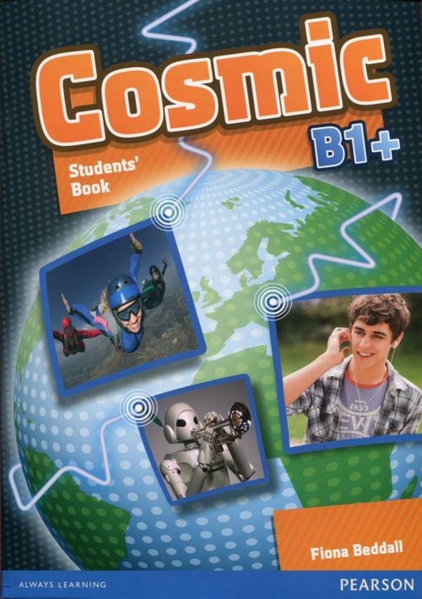 Cosmic B1+. Student`s book. Podręcznik + CD