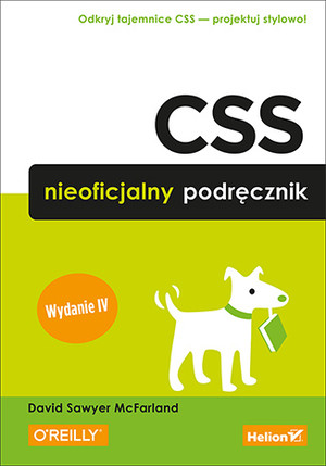 CSS. Nieoficjalny podręcznik (wydanie IV)