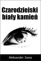 Czarodziejski biały kamień