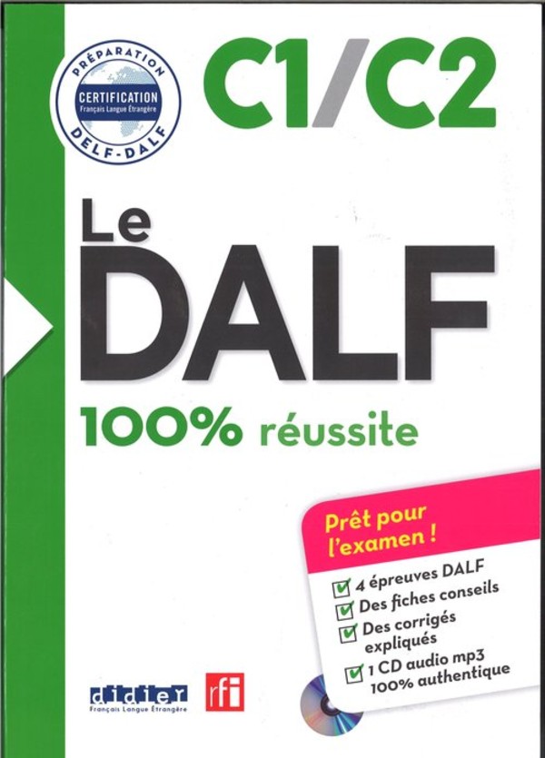 DALF 100% reussite C1/C2. Książka + CD