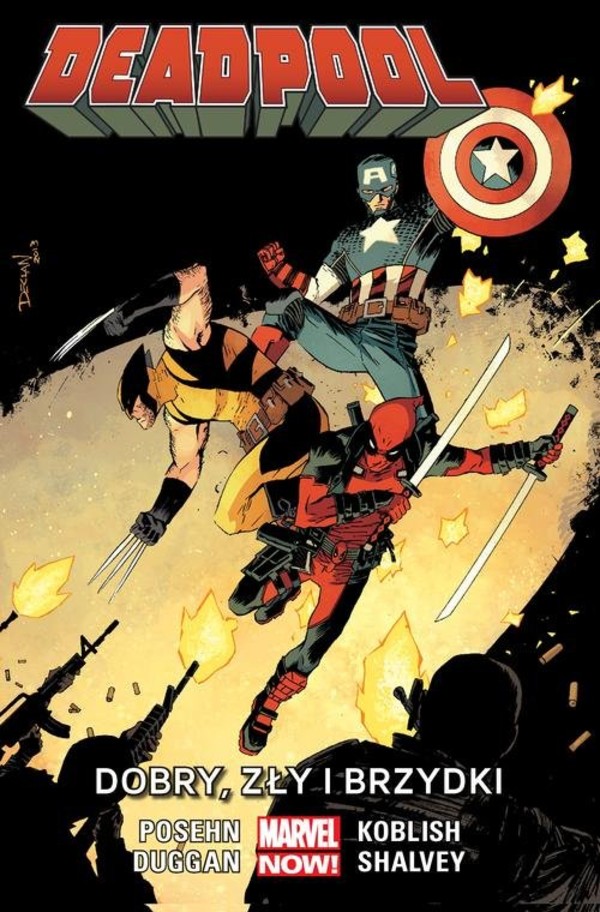 Deadpool Tom 3 Dobry, zły i brzydki Marvel NOW!