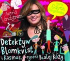 Detektyw Blomkvist i Ramsus, rycerz Białej Róży - Audiobook mp3