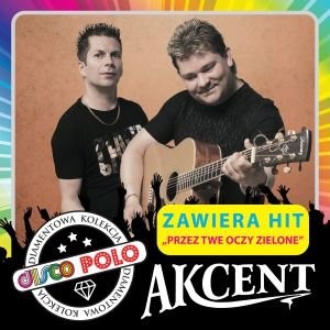 Diamentowa kolekcja disco polo: Akcent (Reedycja)