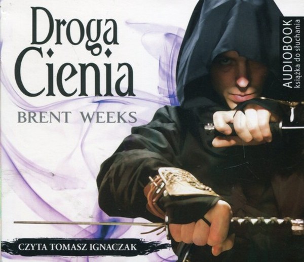 Droga cienia Audiobook CD Audio Trylogia Nocnego Anioła Tom 1