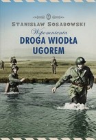 Droga wiodła ugorem - mobi, epub Wspomnienia