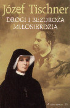 Drogi i bezdroża miłosierdzia