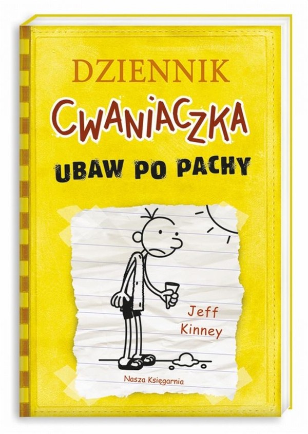 Ubaw po pachy Dziennik Cwaniaczka, Tom 4