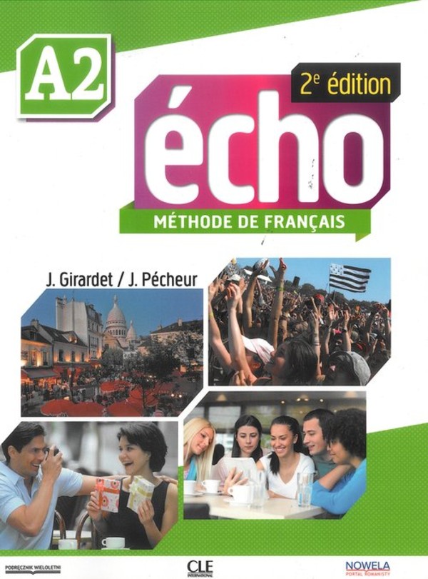 Echo A2 Methode de Francais. Podręcznik + CD 2ed edition