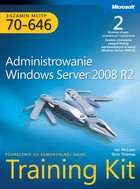 Egzamin MCITP 70-646: Administrowanie Windows Server 2008 R2 Training Kit - pdf