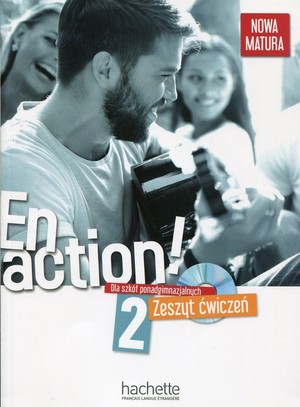 En Action! 2. Zeszyt ćwiczeń dla szkół ponadgimnazjalnych +CD