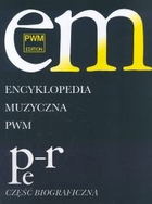 Encyklopedia muzyczna PWM tom 8. Pe-r