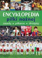 Encyklopedia piłki nożnej - pdf Zasady, piłkarze, drużyny