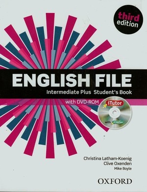 English File Third Edition Intermediate Plus. Student`s Book Podręcznik + iTutor DVD
