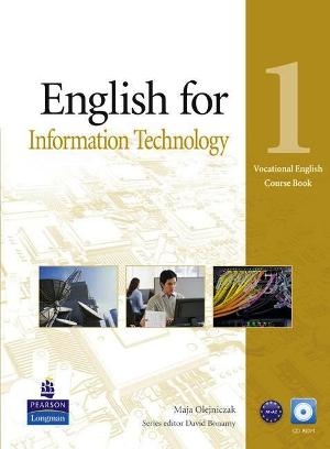 English for Information Technology 1. Vocational English: Course Book Podręcznik + CD