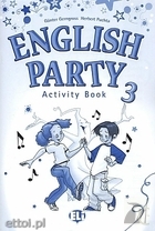 English Party 3 Activity Book Zeszyt ćwiczeń