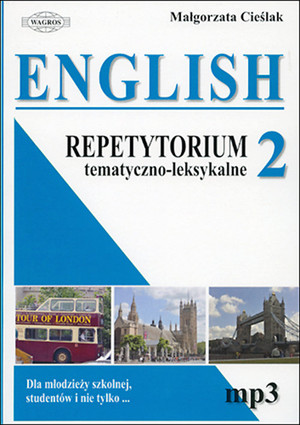 ENGLISH Repetytorium tematyczno-leksykalne 2