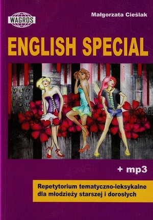 English Special Repetytorium tematyczno-leksykalne dla młodzięzy starszej i dorosłej + MP3