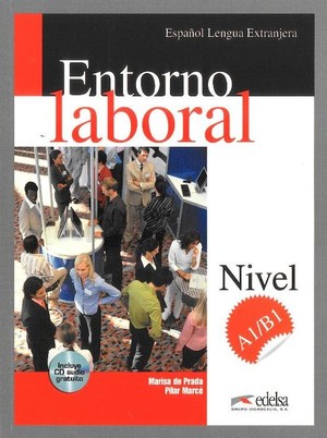 Entorno laboral Nivel A1/B1 podręcznik + CD